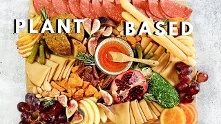 How to Make the ULTIMATE Charcuterie Board PLANT BASED [upl. by Annaj]