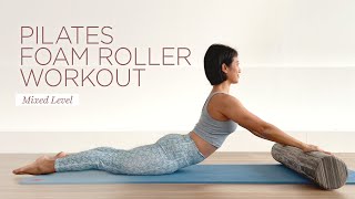 30 minute Pilates Foam Roller Workout  Mixed level [upl. by Williams]