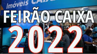 FEIRÃO CAIXA 2022 [upl. by Swec]