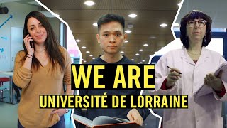 We are Université de Lorraine [upl. by Portland193]