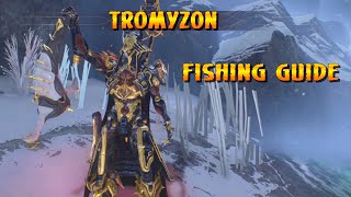 Warframe  Tromyzon Fishing Guide [upl. by Ellenor]