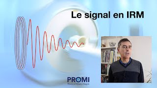 Le signal en IRM [upl. by Niltiac]