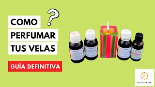 ¿Cómo PERFUMAR TUS VELAS Guía Esencias Aromáticas [upl. by Janicki]