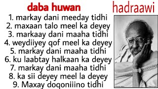 abwaan Hadraawi  maansadii DabaHuwan  lyrics [upl. by Kendra]