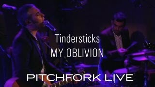 Tindersticks  My Oblivion  Pitchfork Live [upl. by Aikemal646]