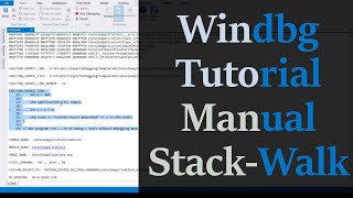 Windbg Manual Stack Walk Tutorial Reconstruct stack using WinDBG [upl. by Nirok]