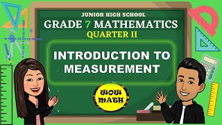 INTRODUCTION TO MEASUREMENT  GRADE 7 MATHEMATICS Q2 [upl. by Tillo130]