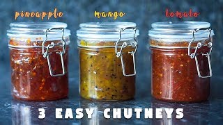 3 Easy Chutney Recipe  Sweet and Spicy  Hungry for Goodies [upl. by Rodriguez948]