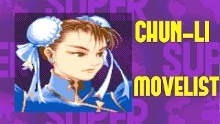 Super Street Fighter II Turbo  ChunLi Move List [upl. by Onimod641]