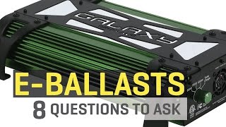 Electronic Ballasts — 8 Questions to Ask [upl. by Libyc699]