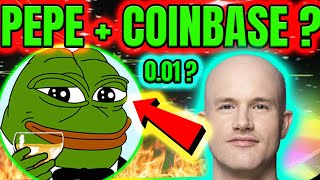 PEPE COIN PRICE PREDICTION 🔥 COINBASE amp PEPE REALISTIC ANALYSIS 🤑 PEPECOIN NEWS TODAY [upl. by Madi]