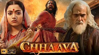 Chhaava Full Movie Hindi  Vicky Kaushal  Rashmika Mandanna  Akshaye Khanna  HD Facts and Review [upl. by Anelam188]