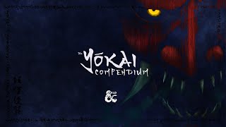 The Yōkai Compendium  Japanese Horror Background Music [upl. by Siro]