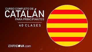 Curso Completo de Catalán para Principiantes  Clase 1 [upl. by Aicrag]