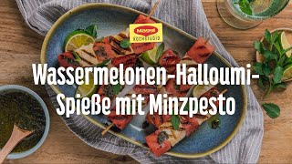 WassermelonenHalloumiSpieße mit Minzpesto [upl. by Indnahc]