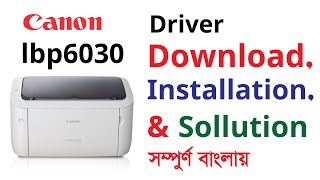 How to Download amp Install Canon LBP6030 Printer Driver for Windows 10  Canon Laser Printer Set Up [upl. by Akcimahs179]