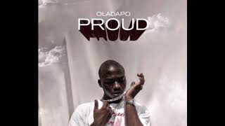 Proud Oladapo [upl. by Durwin]