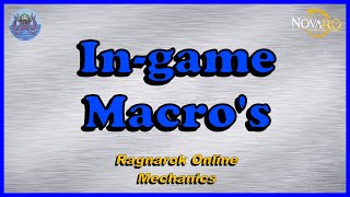 Ingame Macro Commands  Ragnarok Online [upl. by Burkle]