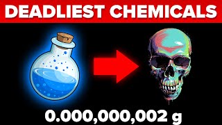 Deadliest Chemicals In The World [upl. by Pedrick]