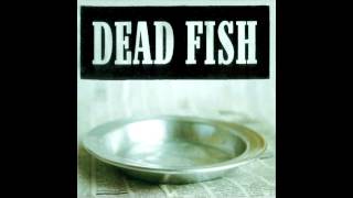 Dead Fish  Individualismo De Massa [upl. by Lyman]