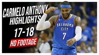 Thunder PF Carmelo Anthony 20172018 Season Highlights ᴴᴰ [upl. by Arvid642]