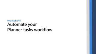 Automate your Planner tasks workflow [upl. by Ahsyt]