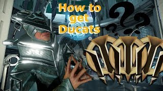 Warframe  How To Get Ducats 2019 Quick Simple Explanation [upl. by Tuchman]