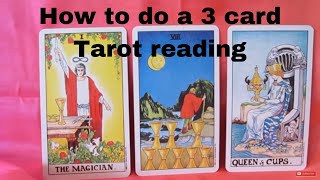 How to do a 3 card Tarot Reading  Mini Lesson [upl. by Dibrin]