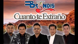 Cuanto Te Extraño  Grupo Bryndis Vídeo Oficial [upl. by Xenophon135]