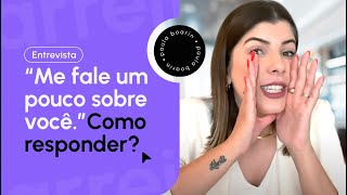 quotME FALE UM POUCO SOBRE VOCÊquot COMO RESPONDER 🤔 [upl. by Earahs]