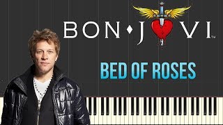 Bon Jovi  Bed of Roses Piano Tutorial Synthesia [upl. by Sidonius520]