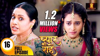 मामी ने निकाल दिया प्रिया को घर से बहार  Pyaar Kii Raahein  Todays Full Episode 16  Dangal TV [upl. by Sink339]