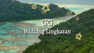 GG  Budjang Lingkatan Lagu Bajau [upl. by Hnoj217]