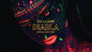 Izzy La Reina  Diabla Official Lyric Video [upl. by Tristam587]