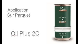 Comment huiler un parquet avec Rubio Monocoat Oil Plus 2C [upl. by Ellenet894]