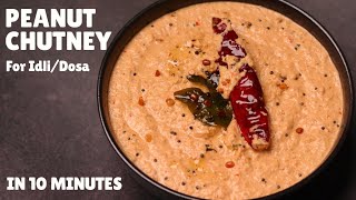 10Minute Peanut Chutney Recipe For IdliDosa  South Indian Style Peanut Chutney  मूँगफली की चटनी [upl. by Latia]