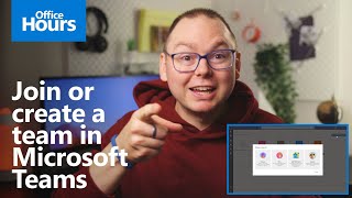 How to join or create a team in Microsoft Teams [upl. by Loella]