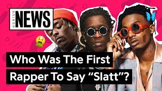 What Rapper Made “Slatt” So Popular  Genius News [upl. by Brosy]