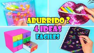 4 Ideas de Manualidades Cuando estás Aburrido [upl. by Nimesay]