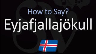 How to Pronounce Eyjafjallajökull EXPLAINED [upl. by Trista61]