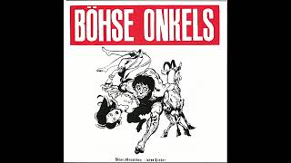 Böhse Onkelz  Böse Menschen Böse Lieder Ganzes Album [upl. by Candida]