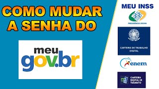 Como mudar a senha do meu GOVBR [upl. by Nhoj]