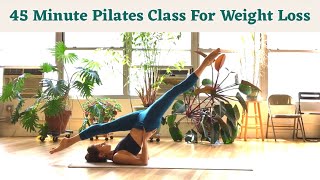 45 MIN PILATES FOR WEIGHT LOSS  IntermediateAdvanced Class [upl. by Murphy195]