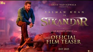 SIKANDAR Official TEASER  Mass Action Salman and Rashmika  27 February 2025 [upl. by Ecidnac]