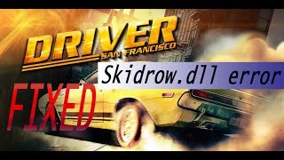 How to fix Skidrowdll errorerror in Driver San Francisco [upl. by Neom]