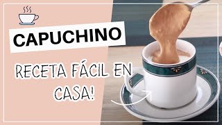 Cómo hacer CAPUCHINO casero fácil ☕ Erika zárate [upl. by Sihon]