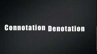 Connotation and Denotation [upl. by Tinya]