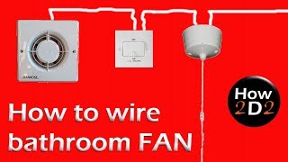 How to wire bathroom fan Extractor fan with timer and Fan Isolator [upl. by Eseerahs785]