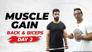 Muscle gain workout plan  Day 02  Back Workout amp Biceps Workout  Yatinder Singh [upl. by Capello630]