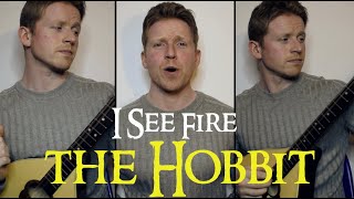 I See Fire The Hobbit Ed Sheeran Cover [upl. by Aloise639]